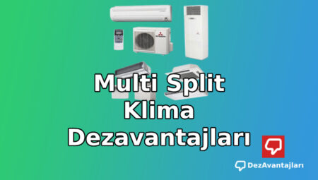 Multi Split Klima Dezavantajları