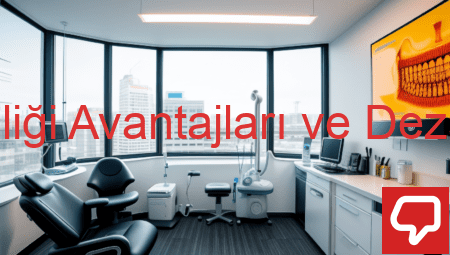 Diş Hekimliği Avantajları ve Dezavantajları