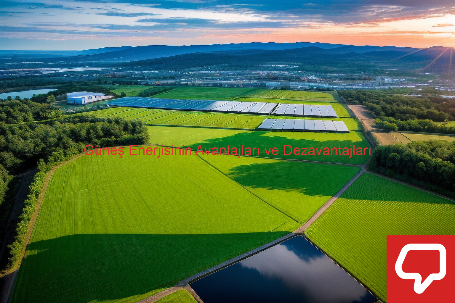 Güneş Enerjisinin Avantajları ve Dezavantajları