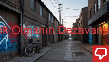 Erkek Olmanın Dezavantajları