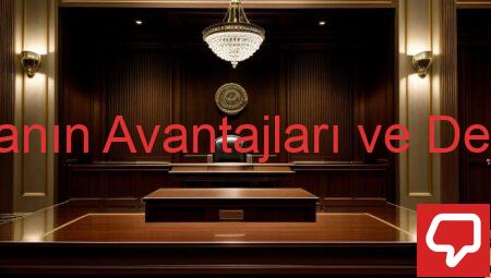 Hakim Olmanın Avantajları ve Dezavantajları