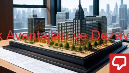 Mimarlık Avantajları ve Dezavantajları