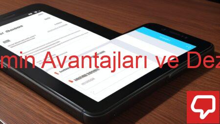 Mobil Sistemin Avantajları ve Dezavantajları