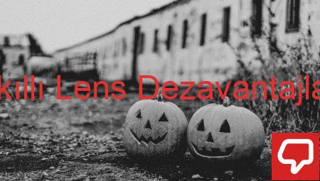 Akıllı Lens Dezavantajları