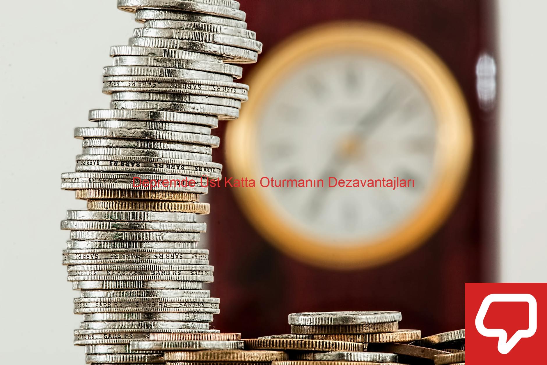 Depremde Üst Katta Oturmanın Dezavantajları