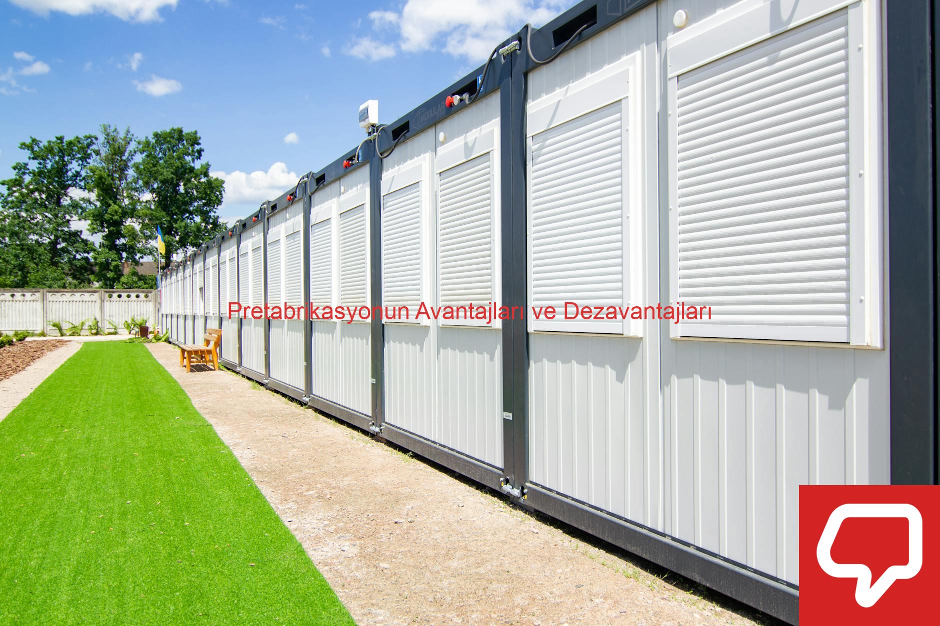Pretabrikasyonun Avantajları ve Dezavantajları