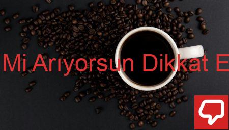 Brezilya Kahvesi Mi Arıyorsun? Dikkat Etmen Gerekenler