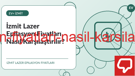 İzmit Lazer Epilasyon Fiyatları Nasıl Karşılaştırılır?